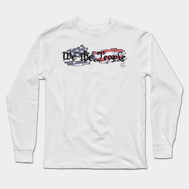 We The People Long Sleeve T-Shirt by DustinEatonWorks